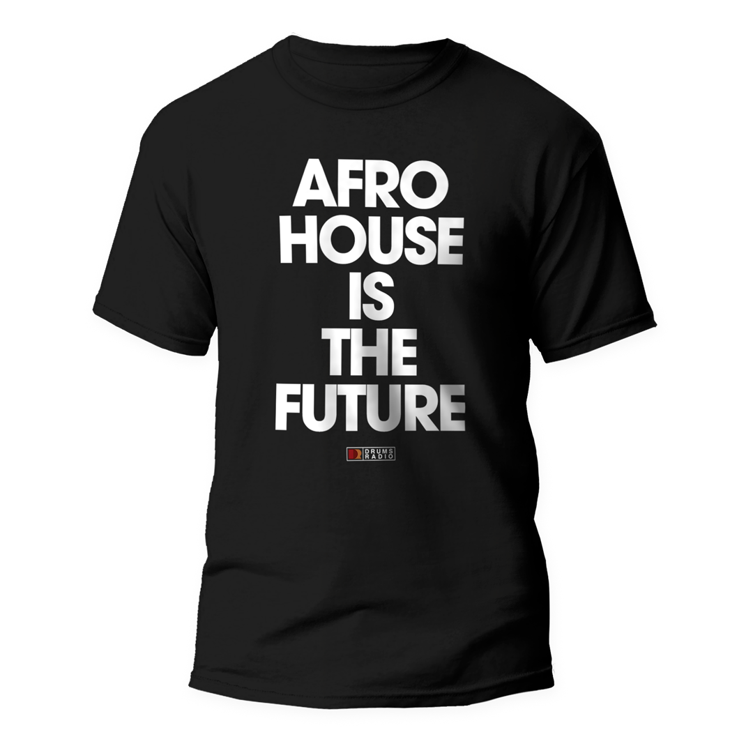 Afrohouse is THE FUTURE Tshirt