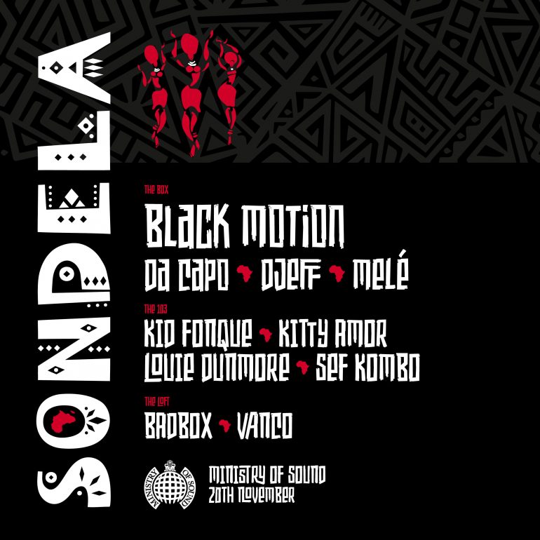 Sondela at Ministry Of Sound