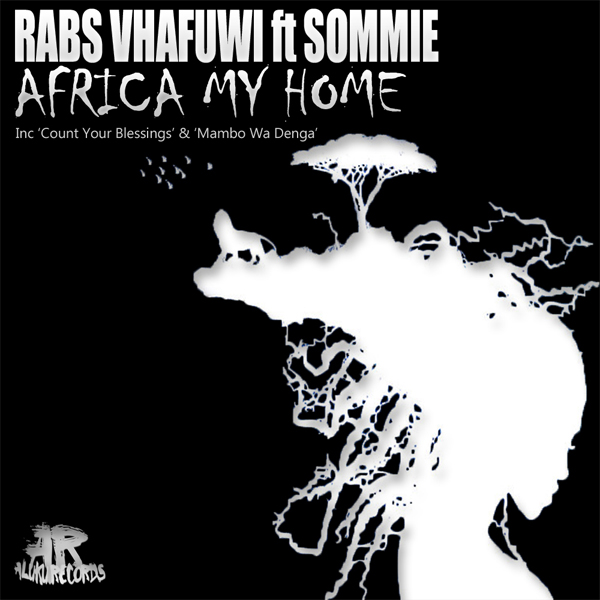 Rhabs Vhafuwi - Africa Is My Home EP artwprl